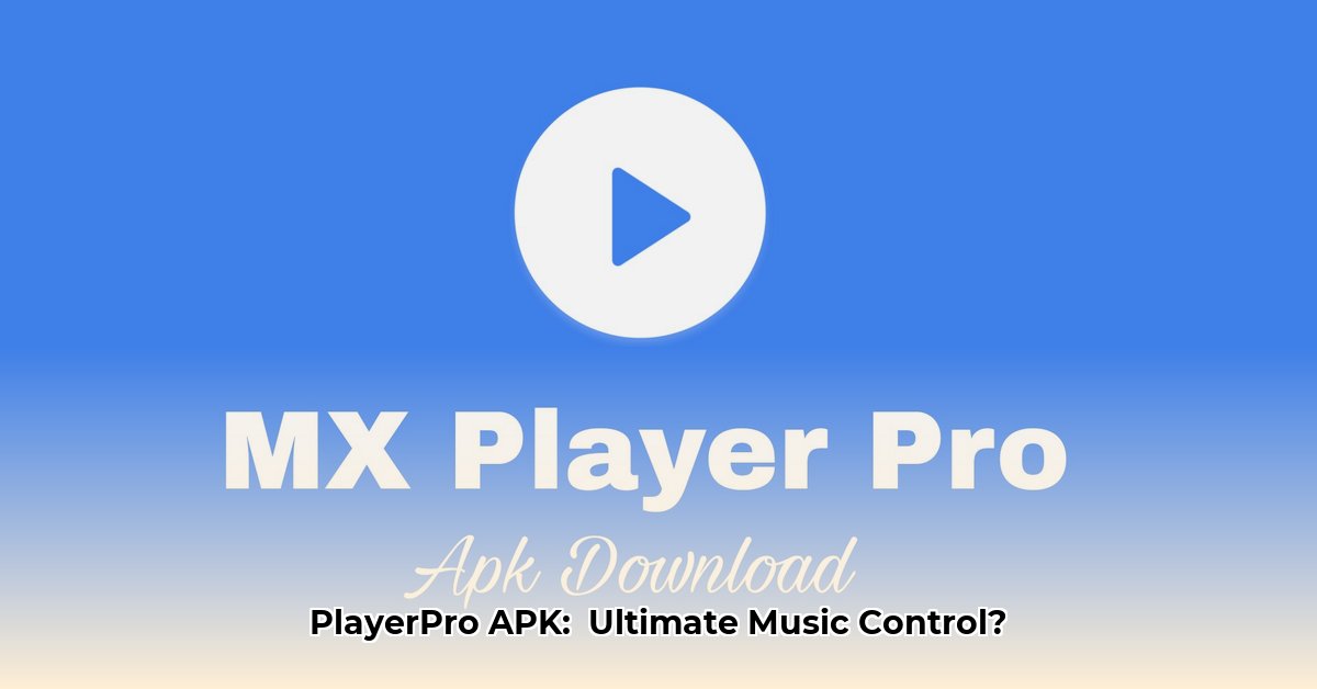 player-pro-apk